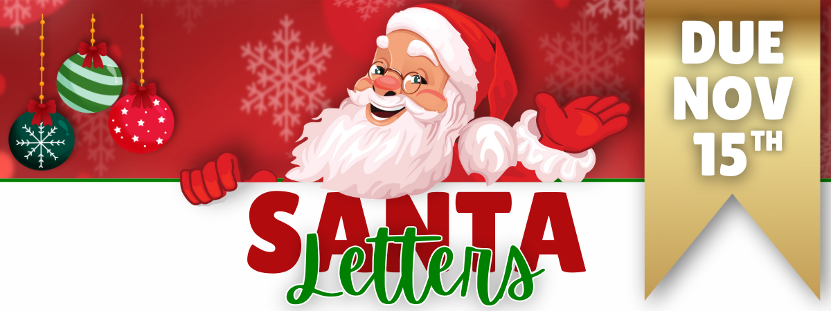 Santa Letters Due November 15, 2024